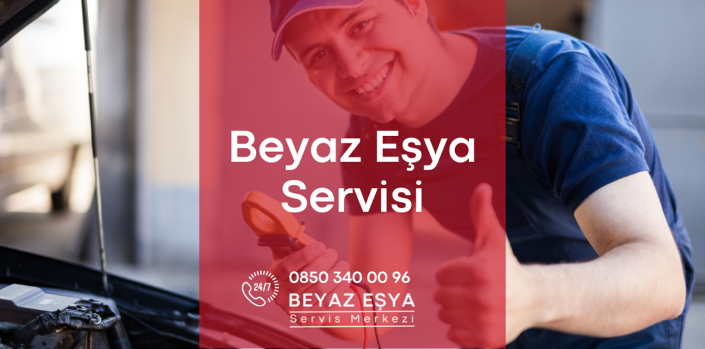 Beyaz Eşya Servis Merkezi - Beyaz Eşya Servisi